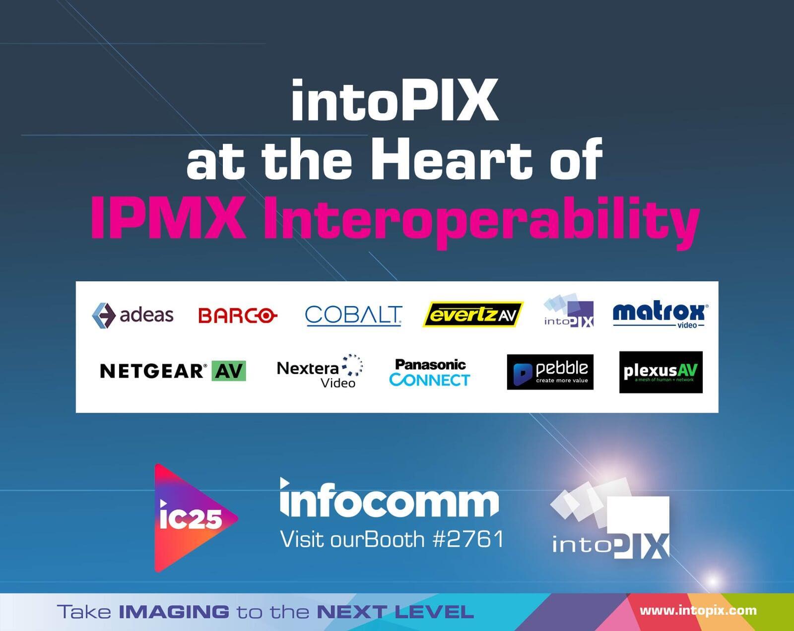 IntoPIX 在InfoComm 2025 上举办 IPMX 多厂商互操作会，为实现IP普及铺平道路